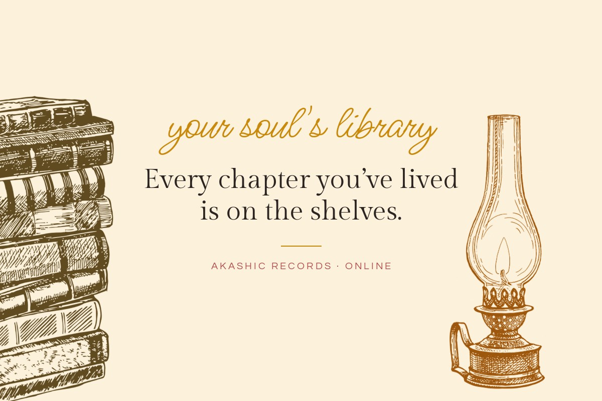 Vintage books and an oil lamp beside the words your soul's library, explaining what an Akashic Records reading is